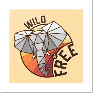 Wild and Free Elephant Posters and Art